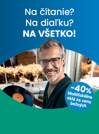 Multifokálne sklá za cenu bežných v GrandOptical!
